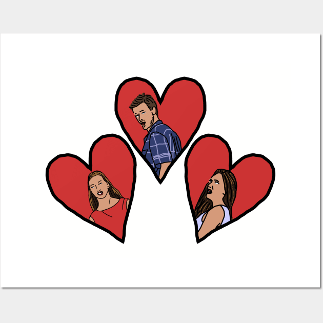 Distracted Boyfriend Meme Valentines Day Wall Art by ellenhenryart